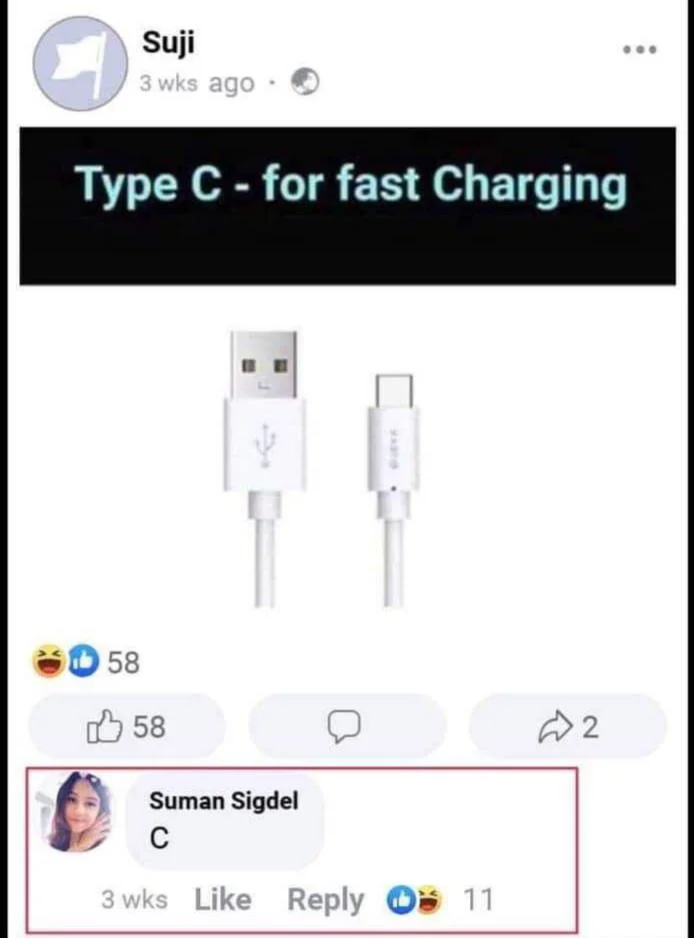 facebook: "type c - for fast charging"

person replying with a comment saying "C"